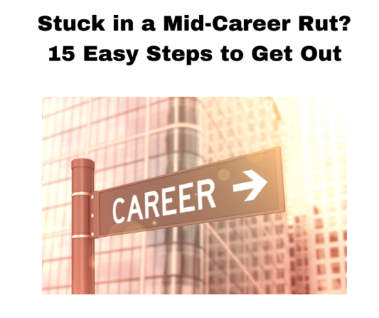 Career sign; Stuck in a Career Rut 15 Easy Steps to Get Out; Dr Twanna Carter; find Black executive coach near; best Black career coach near; find Black career coach near; career change