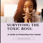 Surviving the Toxic Boss_Twanna Carter; find best Black career coach; best African American executive coach near