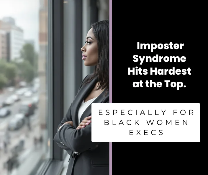 Black woman executive staring out the window; Why Imposter Syndrome Hits Hardest at the Top. Especially for Black Women Execs; best Black executive coach near; find Black executive coach near; best Black career coach near; find Black career coach near; feel like a fraud; black women execs; overcome imposter syndrome;