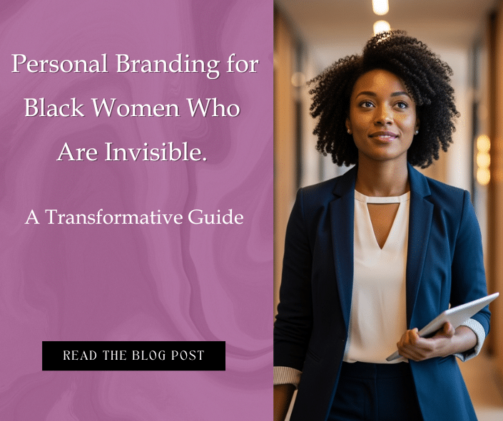 Black woman executive; Personal Branding for Black Women Who Are Invisible. A Transformative Guide; find Black executive coaching near me; best Black executive coach near; personal branding; branding for Black women, executive branding; executive branding coach near me; hire executive branding coach hire personal branding strategist book VIP personal branding package invest in personal branding coaching personal branding service pricing pay for personal branding program personal branding packages for executives 1:1 personal branding coaching session personal branding audit purchase buy executive presence training