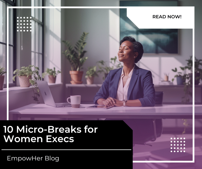 Black woman executive taking a micro break; 10 Transformative Low-Effort Relaxation and Micro-Breaks ; what is a micro break;
